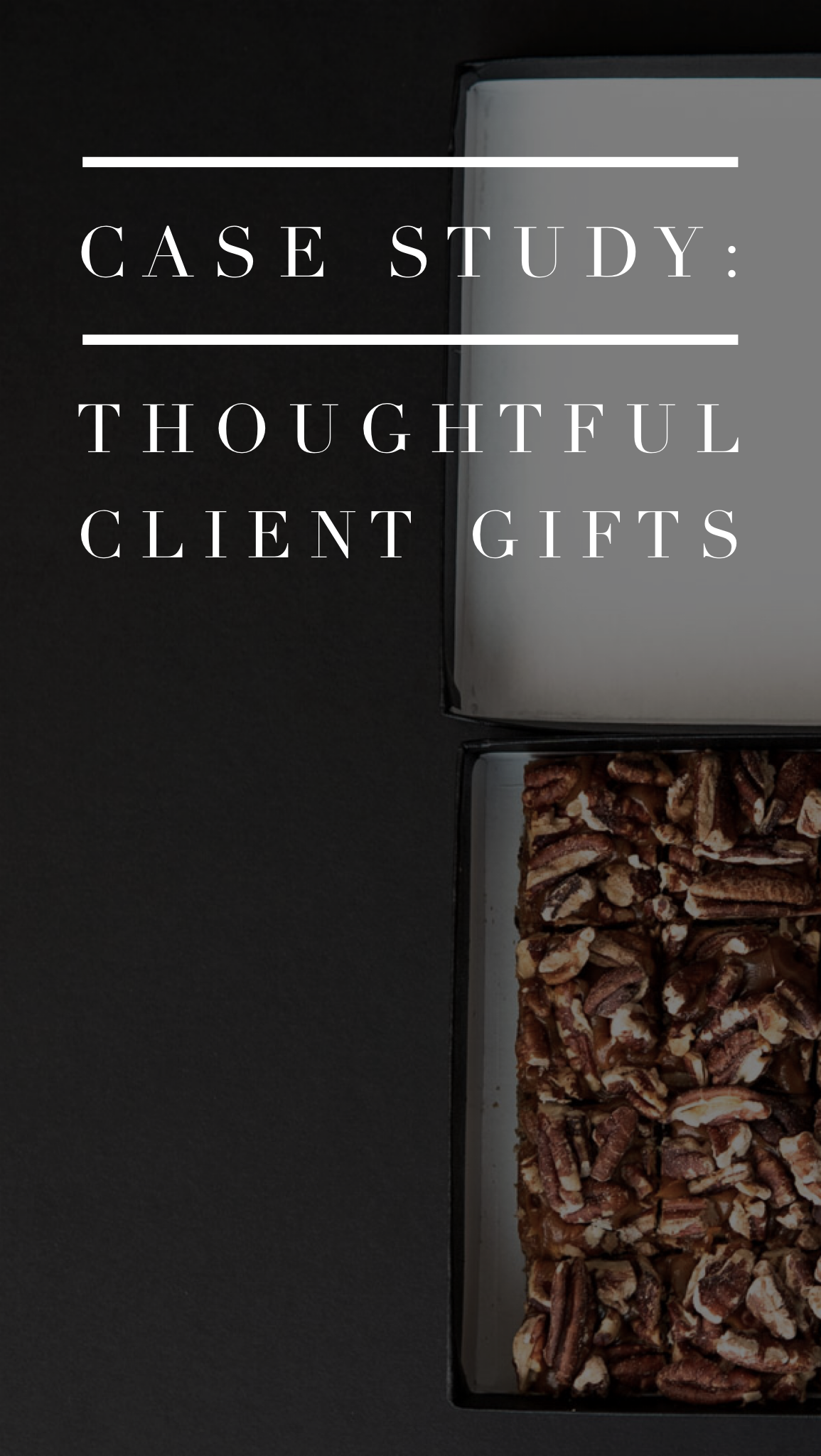 Case Study: Thoughtful client gifting